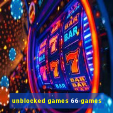 unblocked games 66 games